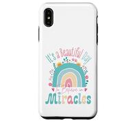 Carcasa para iPhone XS MAX It's a Beautiful Day to Believe in Miracles Inspirational