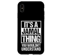 Carcasa para iPhone XS MAX It's A Jamal Thing You Wouldn't Understand