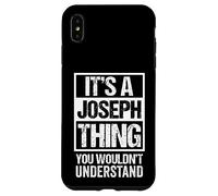 Carcasa para iPhone XS MAX It's A Joseph Thing You Wouldn't Understand