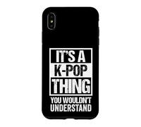 Carcasa para iPhone XS MAX It's A K-Pop Thing You Wouldn't Understand Distressed