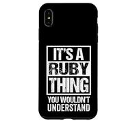 Carcasa para iPhone XS MAX It's A Ruby Thing You Wouldn't Understand - First Name