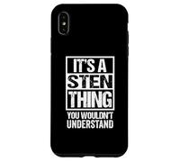 Carcasa para iPhone XS MAX It's A Sten Thing You Wouldn't Understand First Name