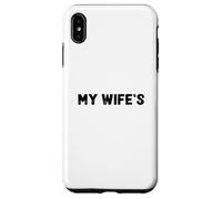 Carcasa para iPhone XS MAX It's Not Easy Being My Wife'S Arm Candy Funny Design