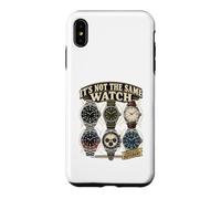 Carcasa para iPhone XS MAX It's Not The Same Watch Funny Watch Collector Entusiasta
