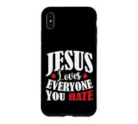 Carcasa para iPhone XS MAX Jesus Loves Everyone You Hate