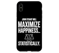 Carcasa para iPhone XS MAX John Stuart Mills Maximiza la Felicidad... Estadísticamente