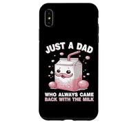Carcasa para iPhone XS MAX Just A Dad Who Always Came Back with The Milk Father's Day