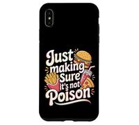 Carcasa para iPhone XS MAX Just Making Sure It's Not Poison Humor gastronómico -
