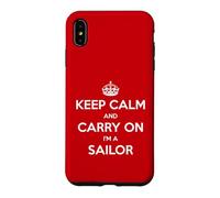 Carcasa para iPhone XS MAX Keep Calm and Carry On I'm a Sailor - Divertido