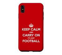 Carcasa para iPhone XS MAX Keep Calm and Carry On It's Just Football - Divertido