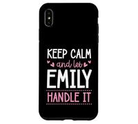 Carcasa para iPhone XS MAX Keep Calm and Let Emily Handle It Chill Nombre