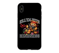 Carcasa para iPhone XS MAX Kill 'Em with Kindness Corazones Flores Oso De Peluche Gráfico