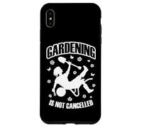 Carcasa para iPhone XS MAX La jardinería no se Cancela Jardinero de Plantas de jardín de Primavera