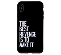 Carcasa para iPhone XS MAX La Mejor Venganza es Hacer Que Gane prospere, Crezca, aprende y Vive