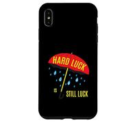 Carcasa para iPhone XS MAX La Suerte Dura Sigue Siendo Suerte Optimismo Optimista