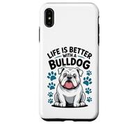 Carcasa para iPhone XS MAX La Vida es Mejor con un Bulldog, Perro matón Blanco