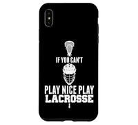 Carcasa para iPhone XS MAX LAX Game Can't Play Nice Play Lacrosse Apparel Goat Lacrosse