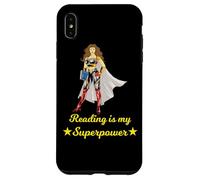 Carcasa para iPhone XS MAX Leer es mi superhéroe Superpoder Amante del Libro Mujeres Niñas