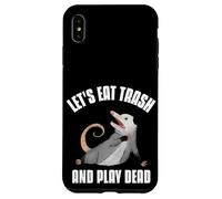 Carcasa para iPhone XS MAX Let's Eat Trash and Play Dead Opossum