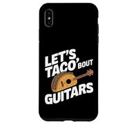 Carcasa para iPhone XS MAX Lets Taco Bout Guitars Guitarrista Divertido
