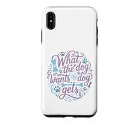 Carcasa para iPhone XS MAX Lo Que el Perro Quiere El Perro se mimó al dueño de un Cachorro