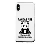Carcasa para iPhone XS MAX Los Pandas Son Impresionantes Soy Impresionante por lo Tanto, Soy un Panda