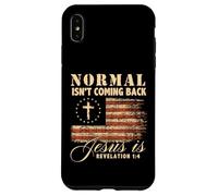 Carcasa para iPhone XS MAX Love In Faith Normal ISN’t Coming Back Christian