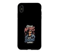 Carcasa para iPhone XS MAX Madres Fuertes Crían Humanos Fuertes