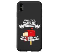 Carcasa para iPhone XS MAX Mailman Mail Carrier Was Polite Now Mail Carrier