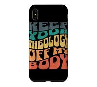 Carcasa para iPhone XS MAX Mantén tu teología Fuera de mi Cuerpo Pro Choice Feminista