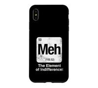Carcasa para iPhone XS MAX Meh El Elemento de la indiferencia Tabla periódica de Ciencia Divertida