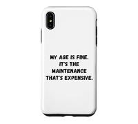 Carcasa para iPhone XS MAX Mi Edad está Bien. Es el Mantenimiento Gracioso Dicho Humor