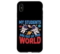 Carcasa para iPhone XS MAX Mis Estudiantes están Fuera de Este Mundo Astronauta