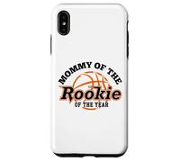 Carcasa para iPhone XS MAX Mommy Rookie of The Year Basketball Mom of The Birthday Boy
