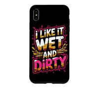 Carcasa para iPhone XS MAX Mujeres Me Gusta Mojado Y Sucio Barro Run Mudding Running Muddy