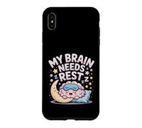 Carcasa para iPhone XS MAX My Brain Needs Rest Burnout Tired Mood Exhausted -