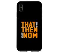 Carcasa para iPhone XS MAX Naranja Color Esto es Ahora Naranja Gráfico