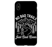 Carcasa para iPhone XS MAX No Bad Trails Just Bad Knees Funny Mountain Senderismo Caminata