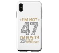 Carcasa para iPhone XS MAX No Estoy 47 Tengo 18 con 29 Años de Experiencia Divertido 47 b-Day
