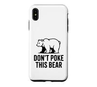 Carcasa para iPhone XS MAX No le Hagas a Este Oso Humor de Vida Salvaje hilarante