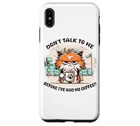 Carcasa para iPhone XS MAX No me hables Antes de Haber tomado mi café
