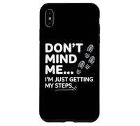 Carcasa para iPhone XS MAX No me Hagas Caso, Solo Estoy Haciendo Que mis Pasos Sean Divertidos al Caminar