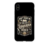 Carcasa para iPhone XS MAX No me Hagas Usar mi Voz del Bibliotecario - Bibliotecario Divertido de la Biblioteca