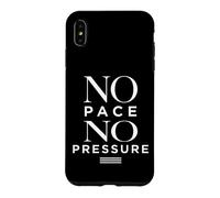 Carcasa para iPhone XS MAX No Pace No Pressure Frase Minimal de Vida Tranquila