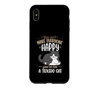 Carcasa para iPhone XS MAX No Puedes Hacer Felices a Todos Que no Eres un Gato Esmoquin
