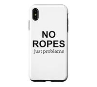 Carcasa para iPhone XS MAX No Ropes Just Problems Boulder Escalador