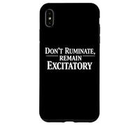 Carcasa para iPhone XS MAX No rumies, Sigue Siendo un Humor Inteligente excitante