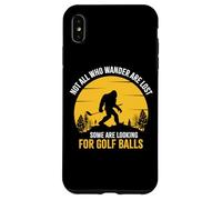 Carcasa para iPhone XS MAX Not All Wanderers Are Lost Golf Ball Golf Club Bigfoot