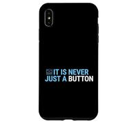 Carcasa para iPhone XS MAX Nunca es Solo un botón Frontend UI Developer Coding