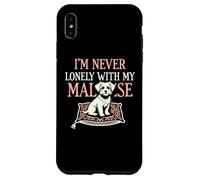 Carcasa para iPhone XS MAX Nunca me Siento Solo con mi compañero Amante de los Perros Malteses
